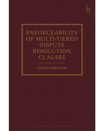 Enforceability of Multi-Tiered Dispute Resolution Clauses