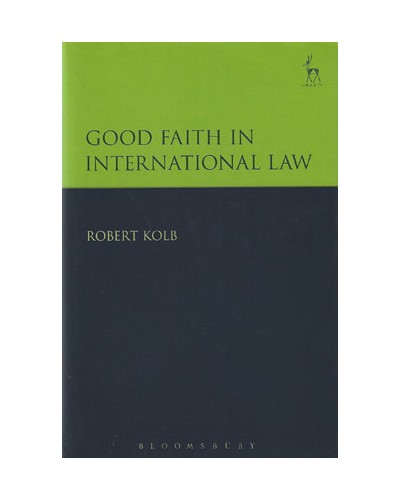 Good Faith in International Law