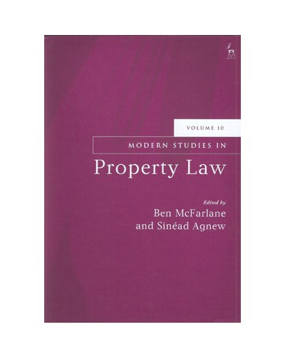 Modern Studies in Property Law: Volume 10