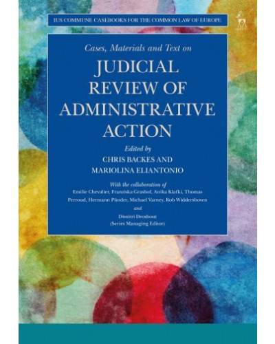 Cases, Materials and Text on Judicial Review of Administrative Action