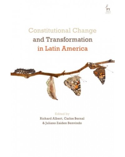 Constitutional Change and Transformation in Latin America