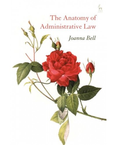 The Anatomy of Administrative Law