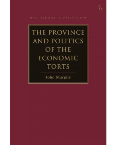 The Province and Politics of the Economic Torts