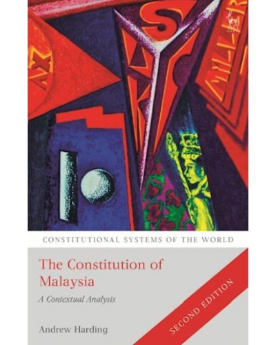 The Constitution of Malaysia: A Contextual Analysis, 2nd Edition