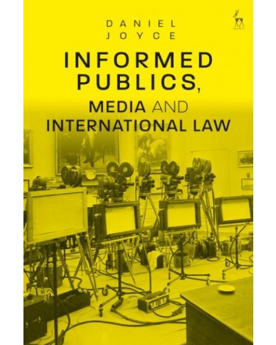 Informed Publics, Media and International Law
