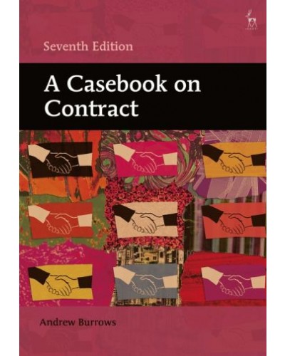 A Casebook on Contract, 7th Edition