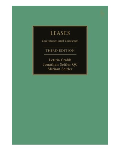 Leases: Covenants and Consents, 3rd Edition