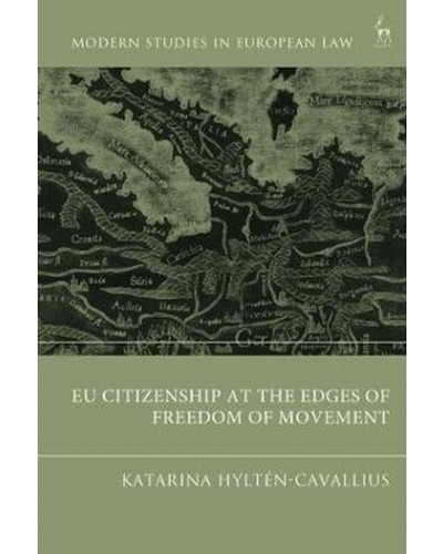 EU Citizenship at the Edges of Freedom of Movement