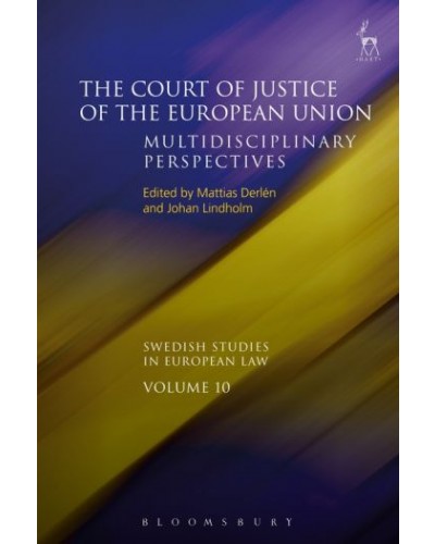 The Court of Justice of the European Union: Multidisciplinary Perspectives