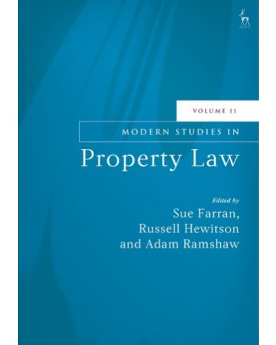 Modern Studies in Property Law, Volume 11