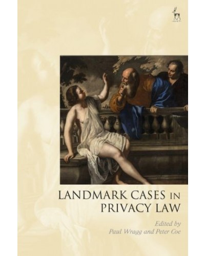 Landmark Cases in Privacy Law