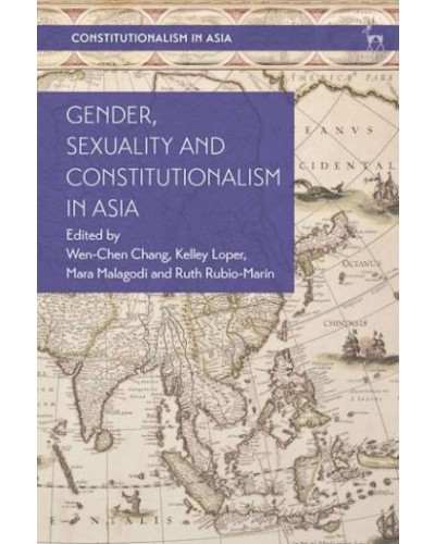 Gender, Sexuality and Constitutionalism in Asia