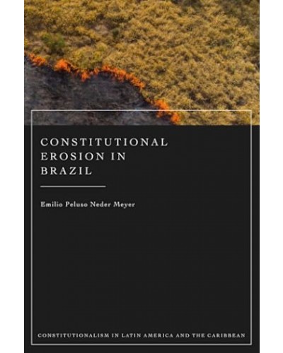 Constitutional Erosion in Brazil