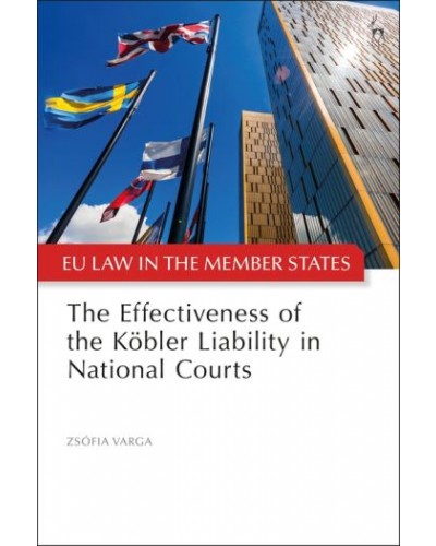 The Effectiveness of the Köbler Liability in National Courts