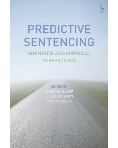 Predictive Sentencing: Normative and Empirical Perspectives