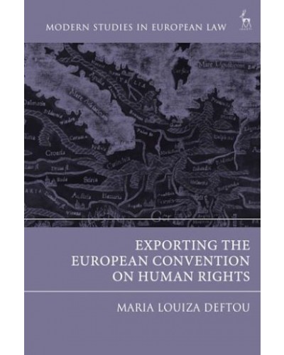 Exporting the European Convention on Human Rights