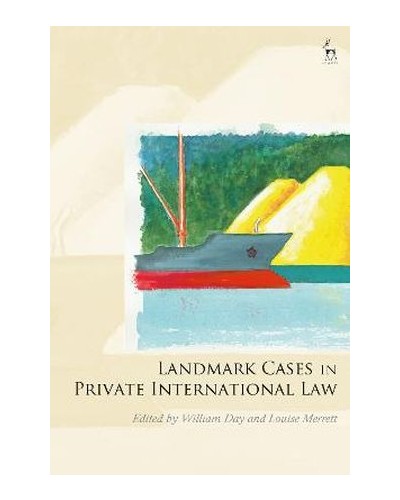 Landmark Cases in Private International Law
