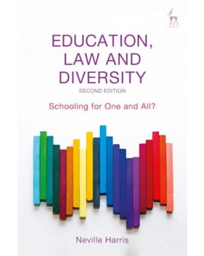 Education, Law and Diversity: Schooling for One and All? 2nd Edition