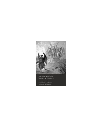 Human Rights After Deleuze: Towards an An-Archic Jurisprudence