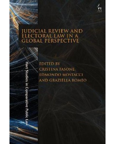 Judicial Review and Electoral Law in a Global Perspective