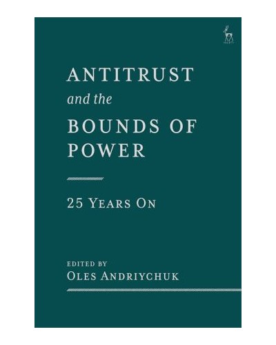 Antitrust and the Bounds of Power - 25 Years On
