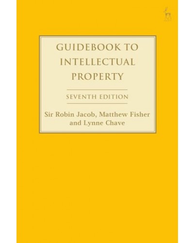 Guidebook to Intellectual Property, 7th Edition