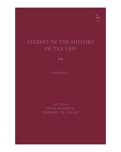 Studies in the History of Tax Law, Volume 11