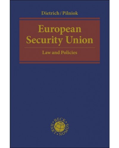 European Security Union: Law and Policies