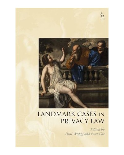 Landmark Cases in Privacy Law