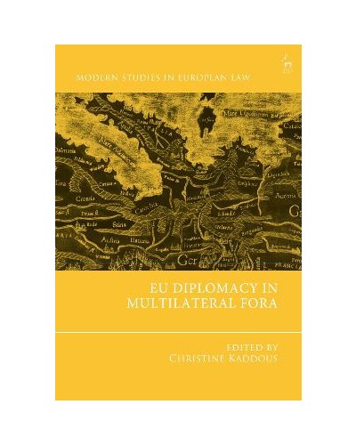 EU Diplomacy in Multilateral Fora