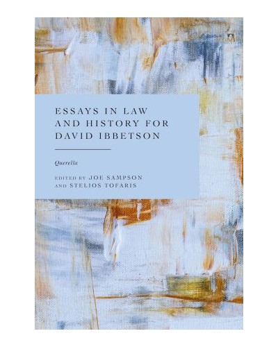 Essays in Law and History for David Ibbetson: Querella