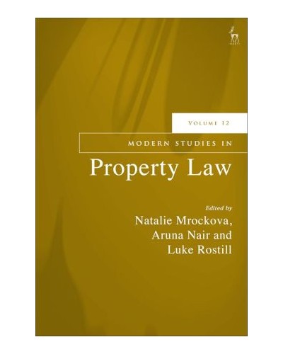 Modern Studies in Property Law, Volume 12