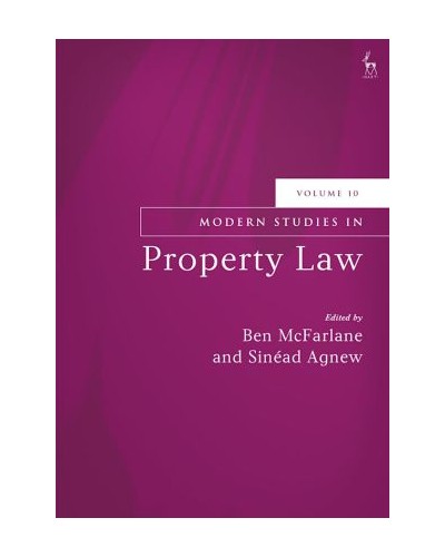 Modern Studies in Property Law, Volume 10