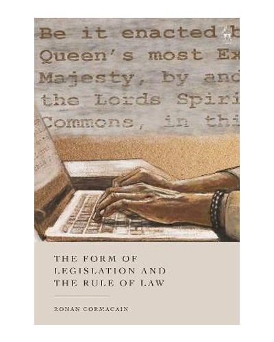 The Form of Legislation and the Rule of Law