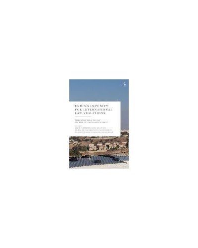Ending Impunity for International Law Violations: Palestinian Bedouins and the Risk of Forced Displacement