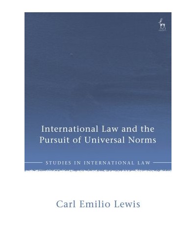 International Law and the Pursuit of Universal Norms