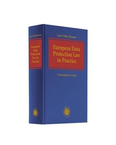 European Data Protection Law in Practice: A Practitioner's Guide