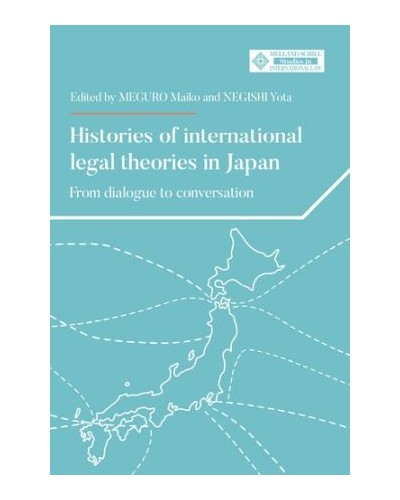 Histories of international legal theories in Japan: From dialogue to conversation