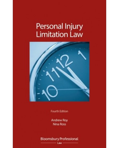 Personal Injury Limitation Law, 4th Edition