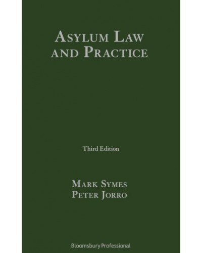 Asylum Law and Practice, 3rd Edition