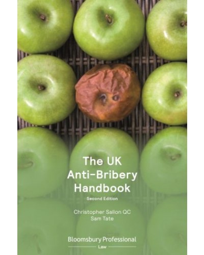 The UK Anti-Bribery Handbook 2nd Edition