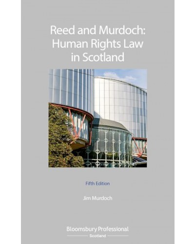 Human Rights Law in Scotland, 5th Edition