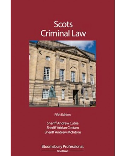 Scots Criminal Law, 5th Edition