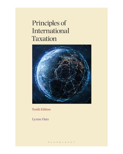 Principles of International Taxation, 10th Edition
