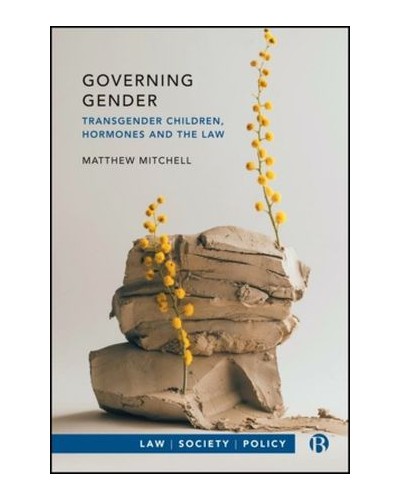 Governing Gender: Transgender Children, Hormones, and the Law