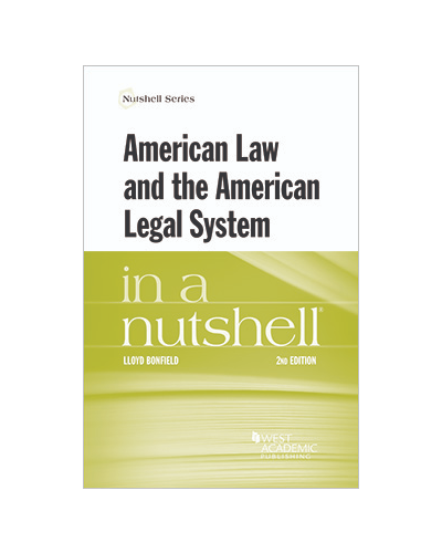 American Law and the American Legal System in a Nutshell 2nd Edition