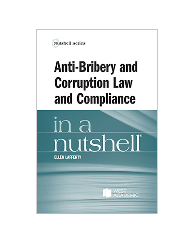 Anti-Bribery and Corruption Law and Compliance in a Nutshell