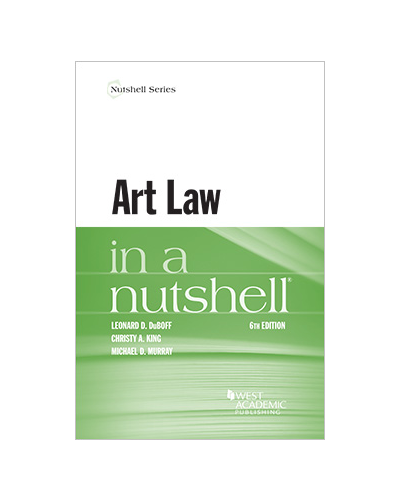Art Law in a Nutshell 6th Edition