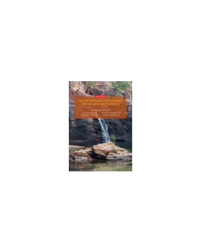 Environmental and Planning Law in New South Wales 4th Edition