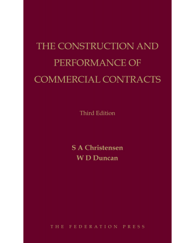 The Construction and Performance of Commercial Contracts 3rd Edition